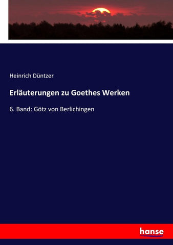 Erläuterungen zu Goethes Werken