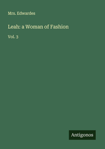 Leah: a Woman of Fashion
