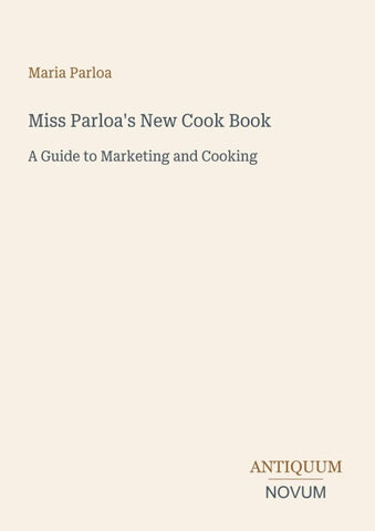 Miss Parloa's New Cook Book