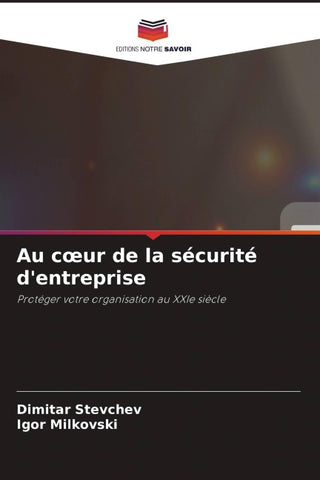 Au c¿ur de la sécurité d'entreprise