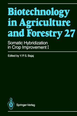 Somatic Hybridization in Crop Improvement I