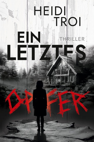 Ein letztes Opfer