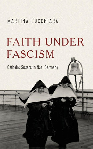 Faith under Fascism