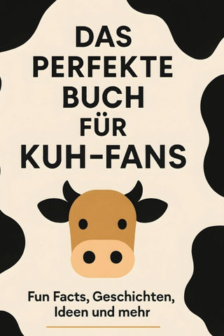 Das perfekte Buch für Kuh-Fans