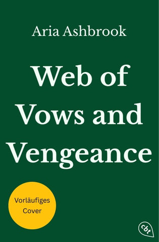 Web of Vows and Vengeance