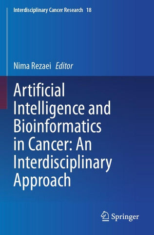 Artificial Intelligence and Bioinformatics in Cancer: An Interdisciplinary Approach