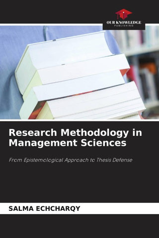 Research Methodology in Management Sciences