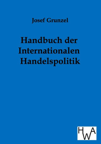 Handbuch der Internationalen Handelspolitik