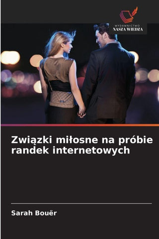 Zwi¿zki mi¿osne na próbie randek internetowych
