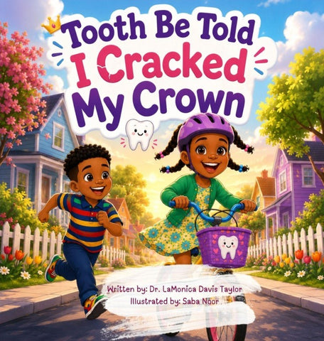 Tooth Be Told, I Cracked My Crown