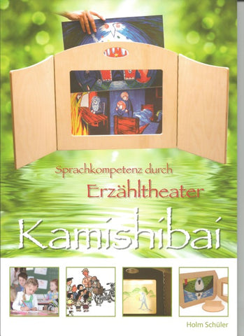 Sprachkompetenz durch Erzähltheater - Kamishibai