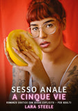 Sesso Anale a Cinque Vie