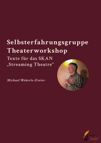 Selbsterfahrungsgruppe Theaterworkshop