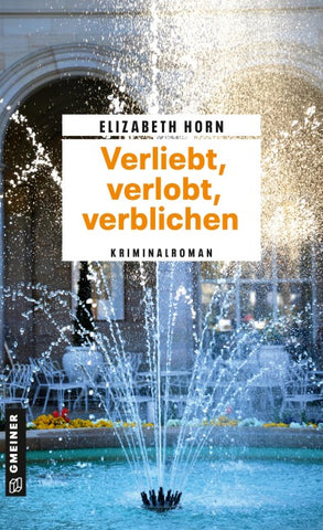 Verliebt, verlobt, verblichen