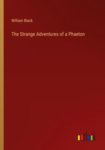 The Strange Adventures of a Phaeton