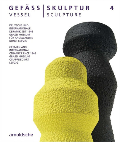 GEFÄSS / SKULPTUR 4 (VESSEL / SCULPTURE 4)