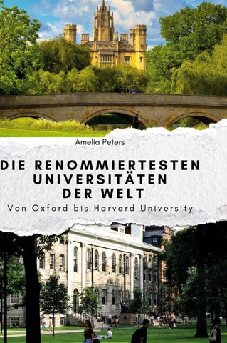 Die renommiertesten Universitäten der Welt