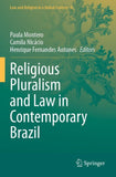 Religious Pluralism and Law in Contemporary Brazil