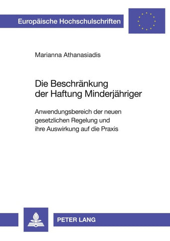 Die Beschränkung der Haftung Minderjähriger