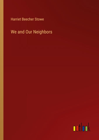 We and Our Neighbors
