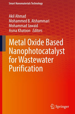 Metal Oxide Based Nanophotocatalyst for Wastewater Purification