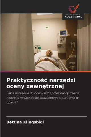 Praktyczno¿¿ narz¿dzi oceny zewn¿trznej