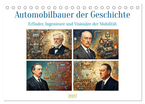 Automobilbauer der Geschichte (Tischkalender 2027 DIN A5 quer), CALVENDO Monatskalender