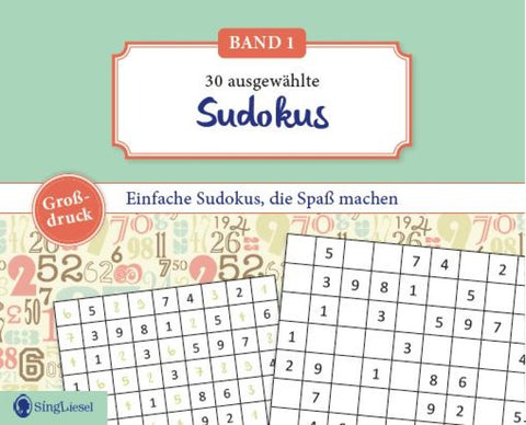 Einfache Sudokus für Senioren, die Spaß machen. Rätsel-Spaß, Beschäftigung und Gedächtnistraining für Senioren. Auch mit Demenz. Großdruck.