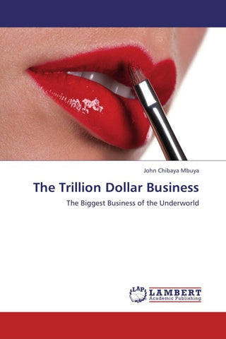 The Trillion Dollar Business