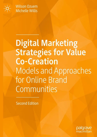 Digital Marketing Strategies for Value Co-Creation