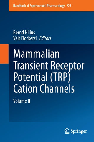 Mammalian Transient Receptor Potential (TRP) Cation Channels