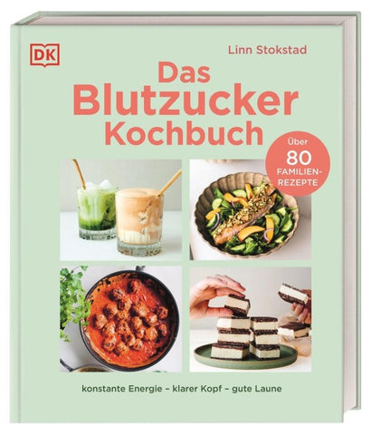 Das Blutzucker-Kochbuch