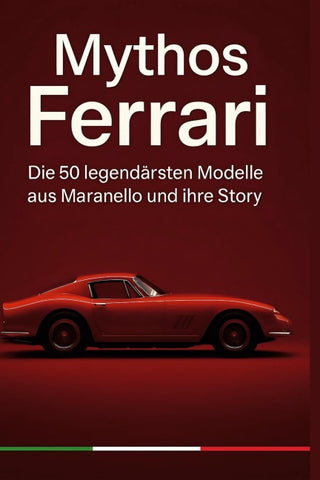 Mythos Ferrari