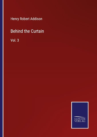 Behind the Curtain