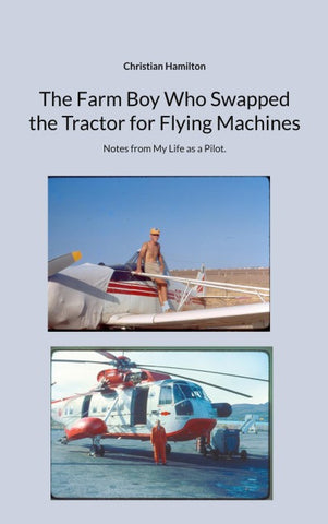 The Farm Boy Who Swapped the Tractor for Flying Machines