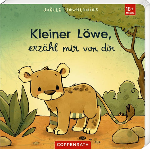 Kleiner Löwe, erzähl mir von dir