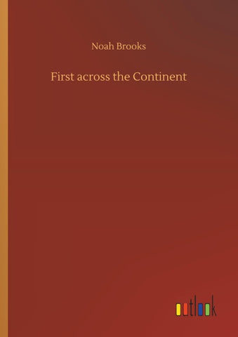 First across the Continent