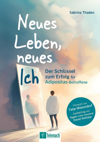 Neues Leben, neues Ich