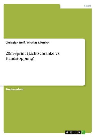 20m-Sprint (Lichtschranke vs. Handstoppung)