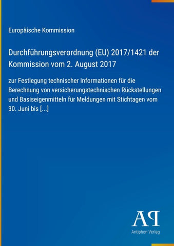 Durchführungsverordnung (EU) 2017/1421 der Kommission vom 2. August 2017
