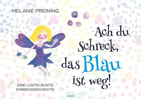 Ach du Schreck, das Blau ist weg!