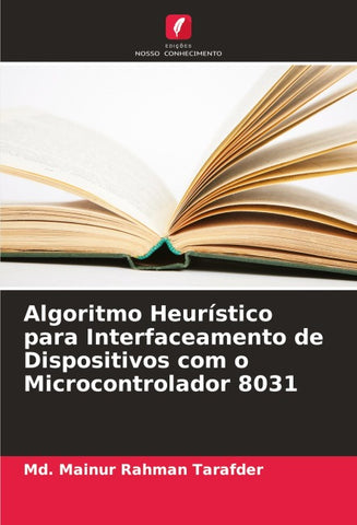 Algoritmo Heurístico para Interfaceamento de Dispositivos com o Microcontrolador 8031
