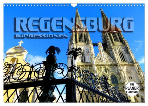 REGENSBURG - Impressionen (Wandkalender 2026 DIN A3 quer), CALVENDO Monatskalender