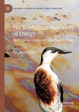 The Nonhuman Narratives of Energy