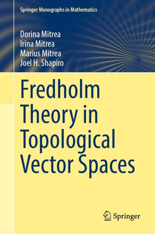 Fredholm Theory in Topological Vector Spaces