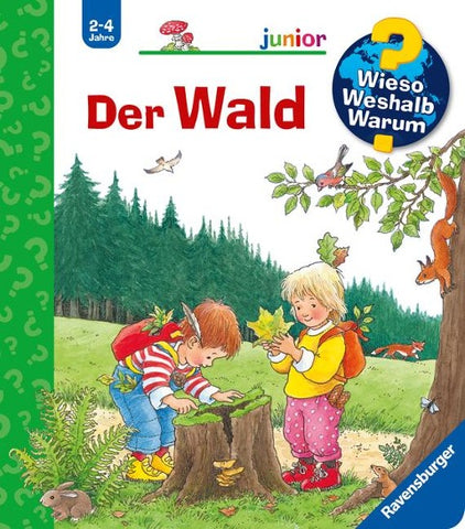 Wieso? Weshalb? Warum? junior, Band 6 - Der Wald