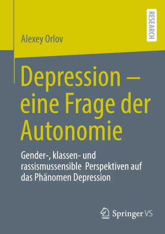 Depression – eine Frage der Autonomie