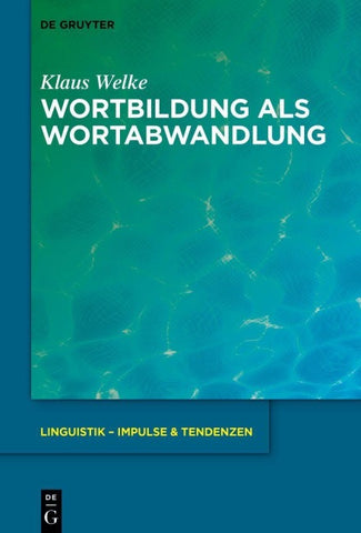 Wortbildung als Wortabwandlung