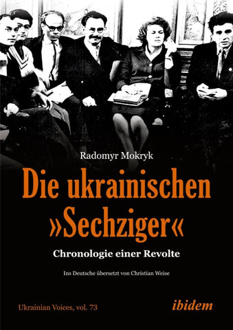 Die ukrainischen »Sechziger«
