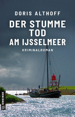 Der stumme Tod am IJsselmeer